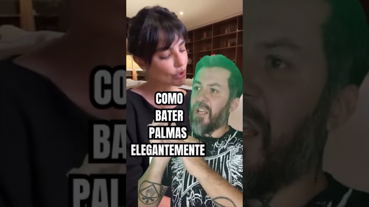 COMO BATER PALMAS ELEGANTEMENTE Cr&eacute;ditos @cintiachagass #renansemfrescura #humor #comedia #duet