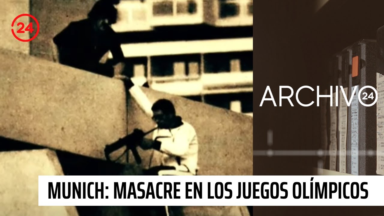 Archivo 24: 50 años de la masacre de los Juegos Olímpicos de Munich | 24 Horas TVN Chile