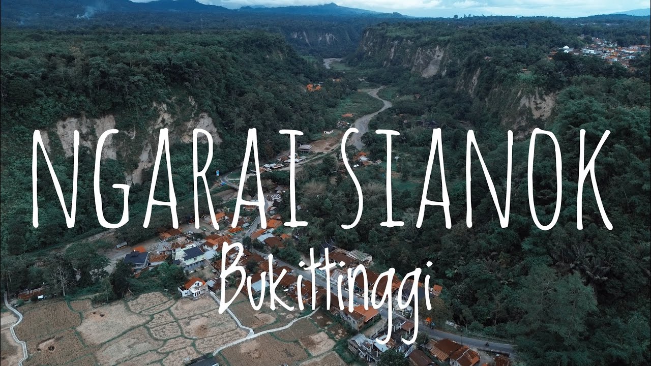 Ngarai sianok bukittinggi