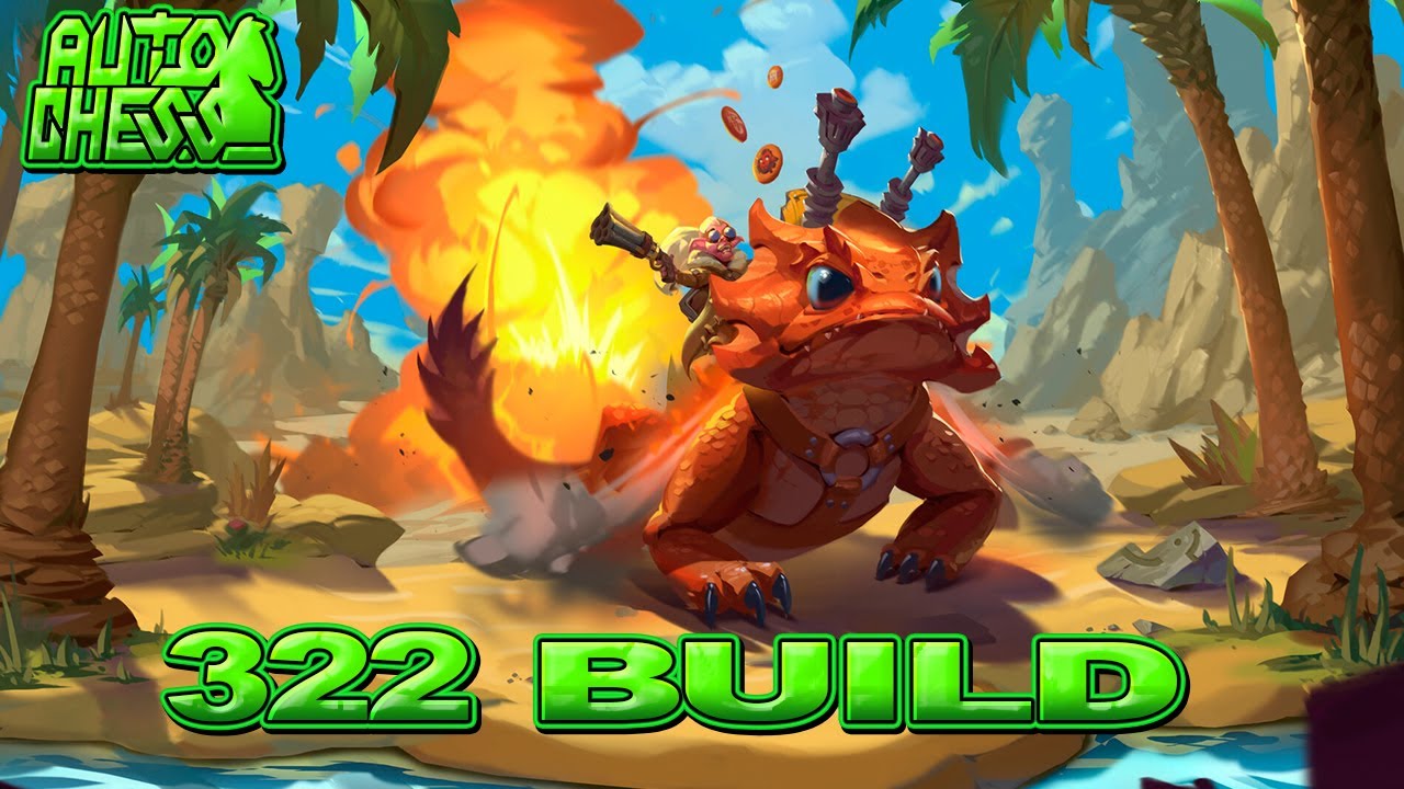 Dota Auto Chess 322 Build