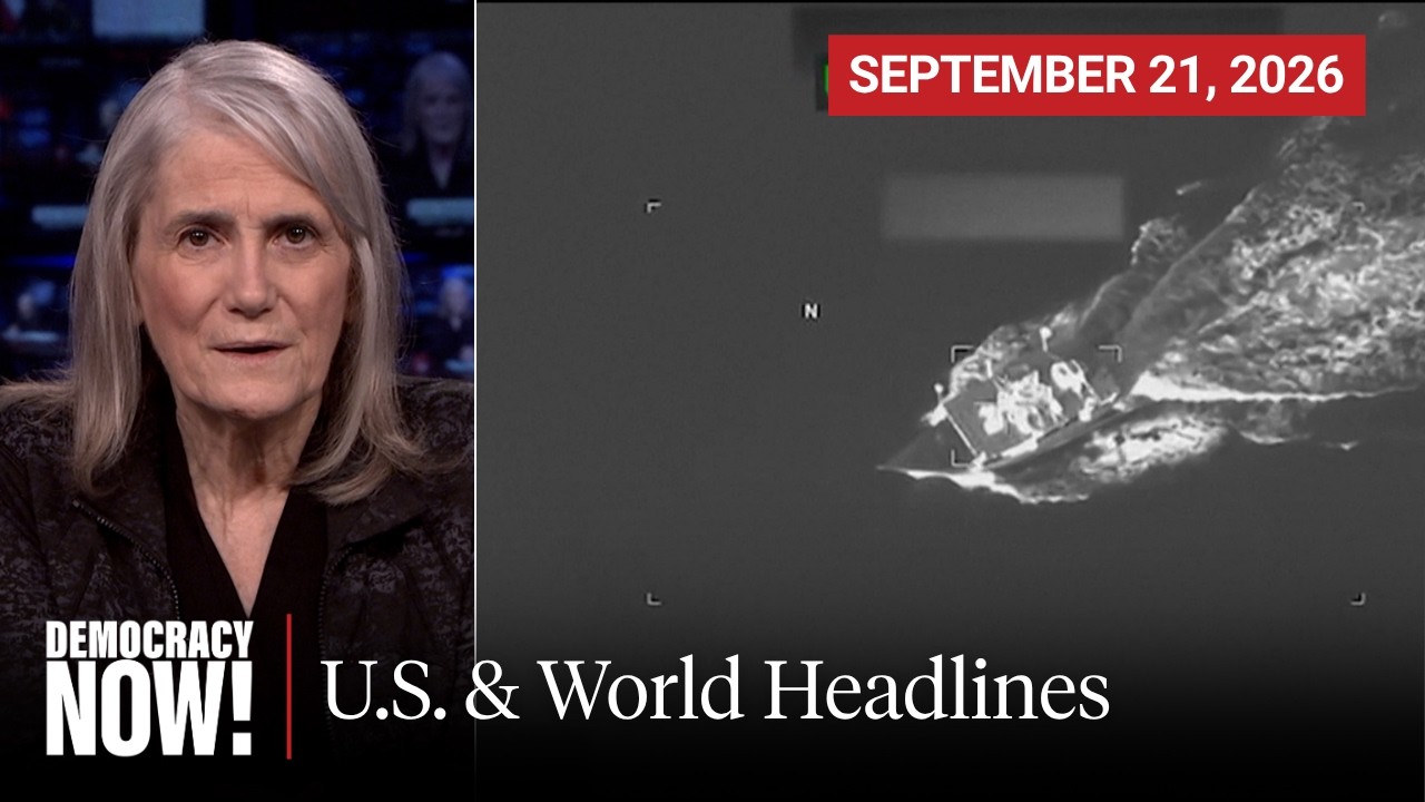 Top U.S. & World Headlines &mdash; September 21, 2026