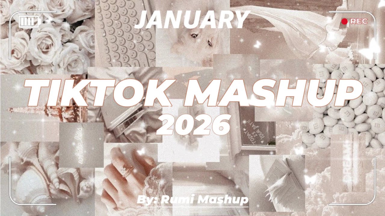 Tiktok Mashup January 💖2026💖 (Not Clean)