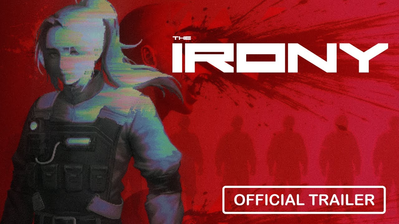 The IRONY - Official Announcement Trailer