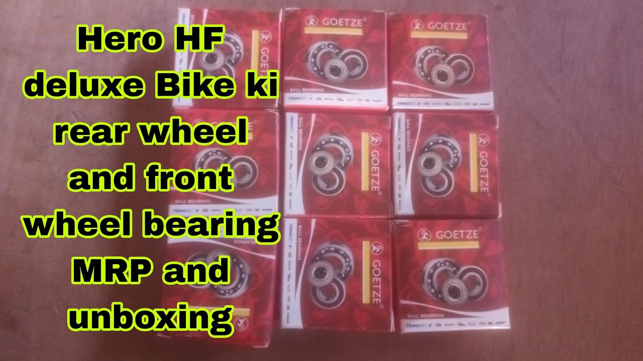 Hero HF deluxe Bike ki rear wheel and front wheel bearing MRP and unboxing