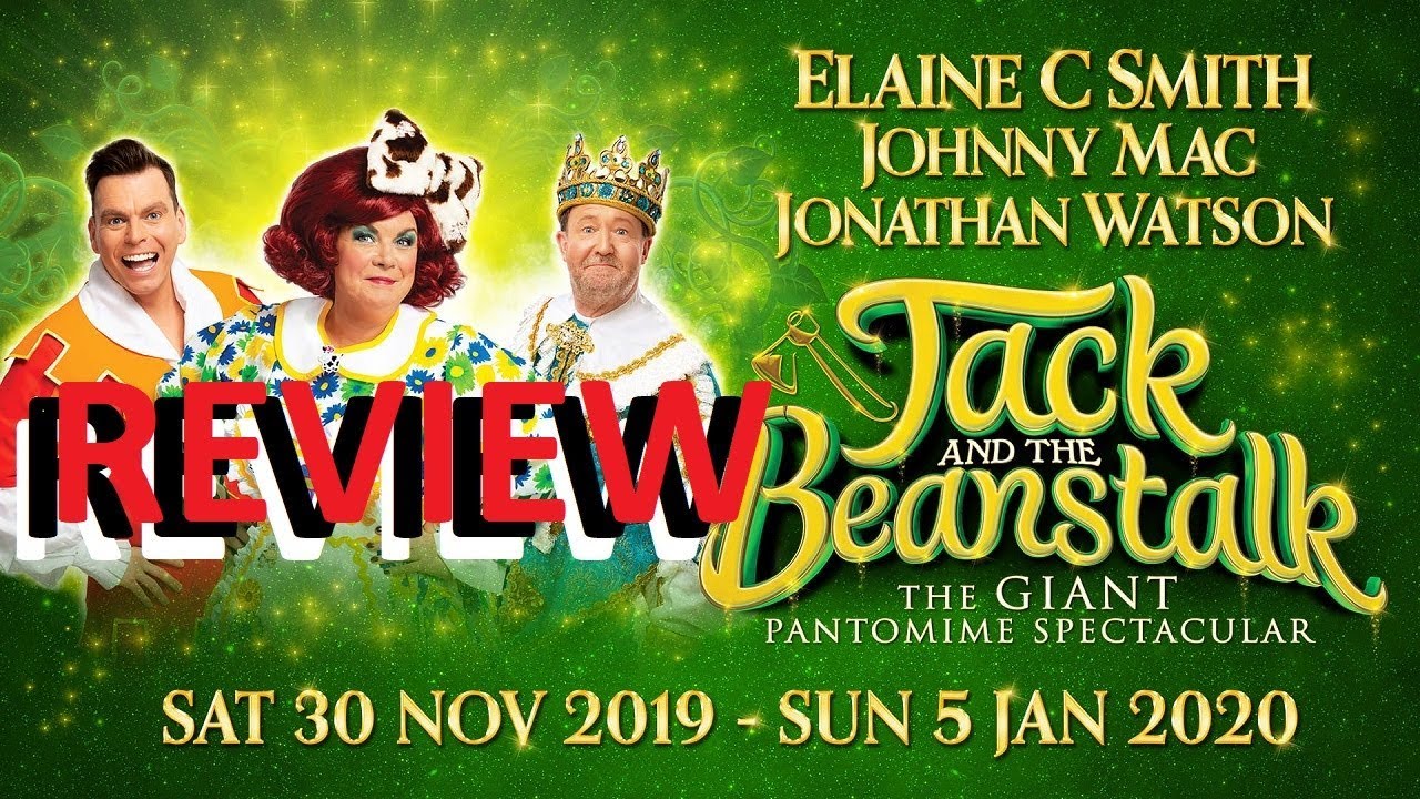 5* REVIEW Jack & The Beanstalk KINGS Theatre Glasgow until Jan 5th 2020