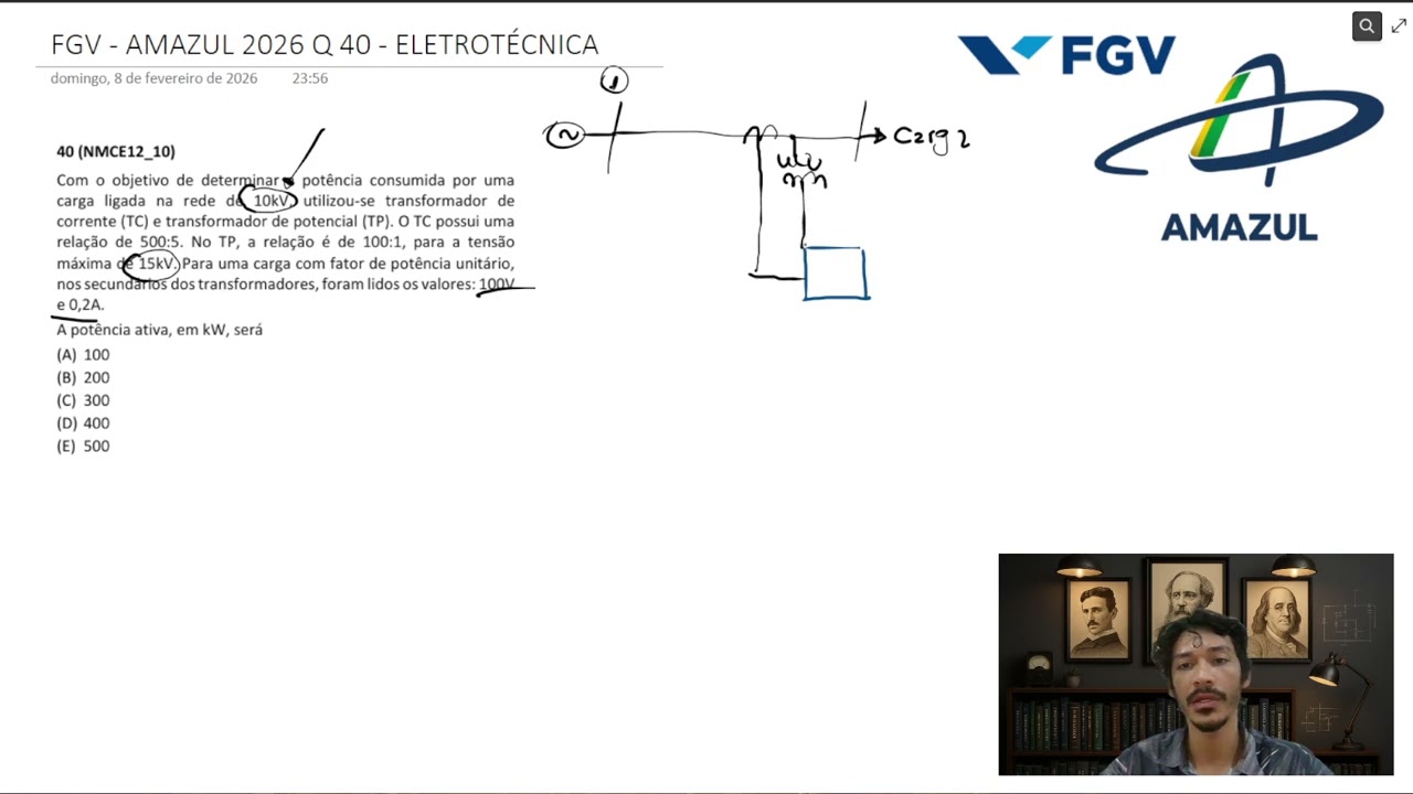 FGV - AMAZUL 2026 - Q40 - ELETROTÉCNICA - Sistemas Elétricos de Potência