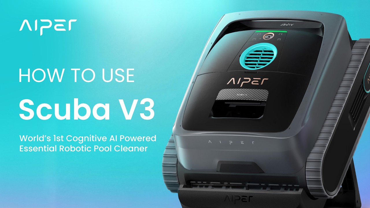 How to Use Aiper Scuba V3 - AI Powered Robotic Pool Cleaner