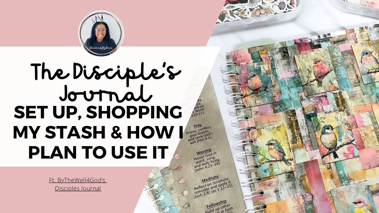 “The Disciple’s Journal” from ByTheWell4God | Faith Journal Set Up and How I’ll Use It
