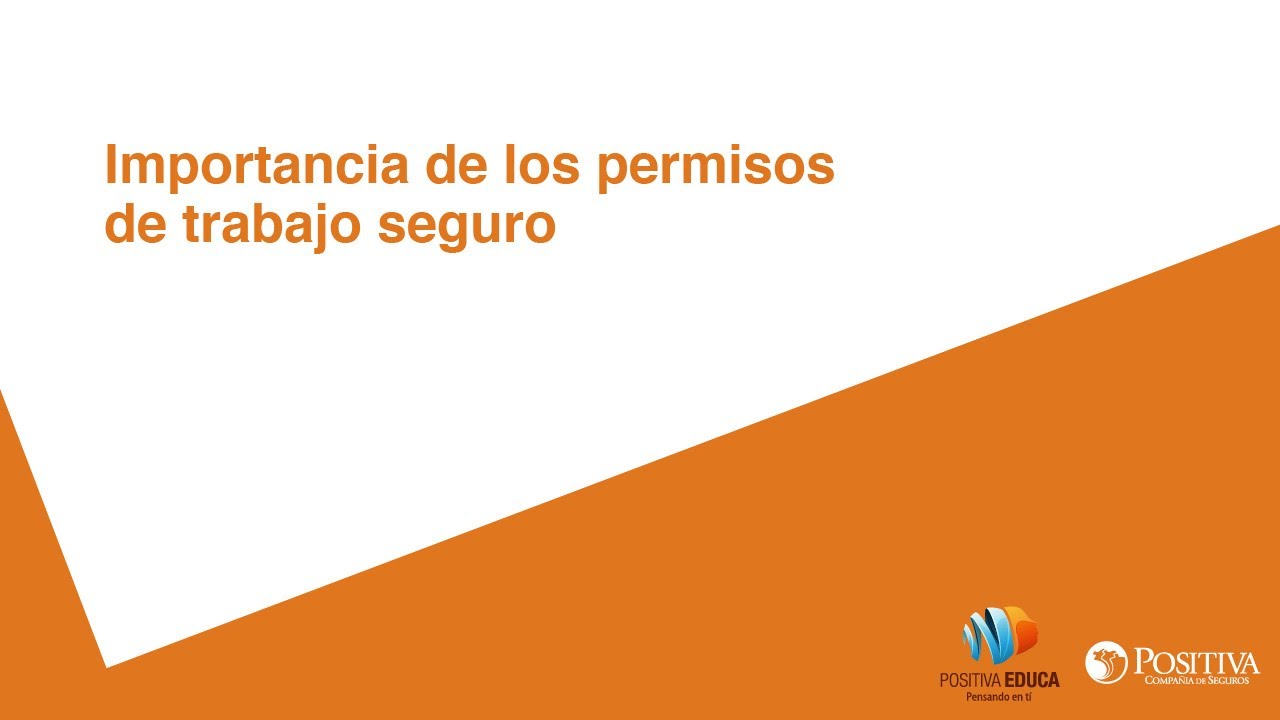 Importancia de los permisos de trabajo seguro