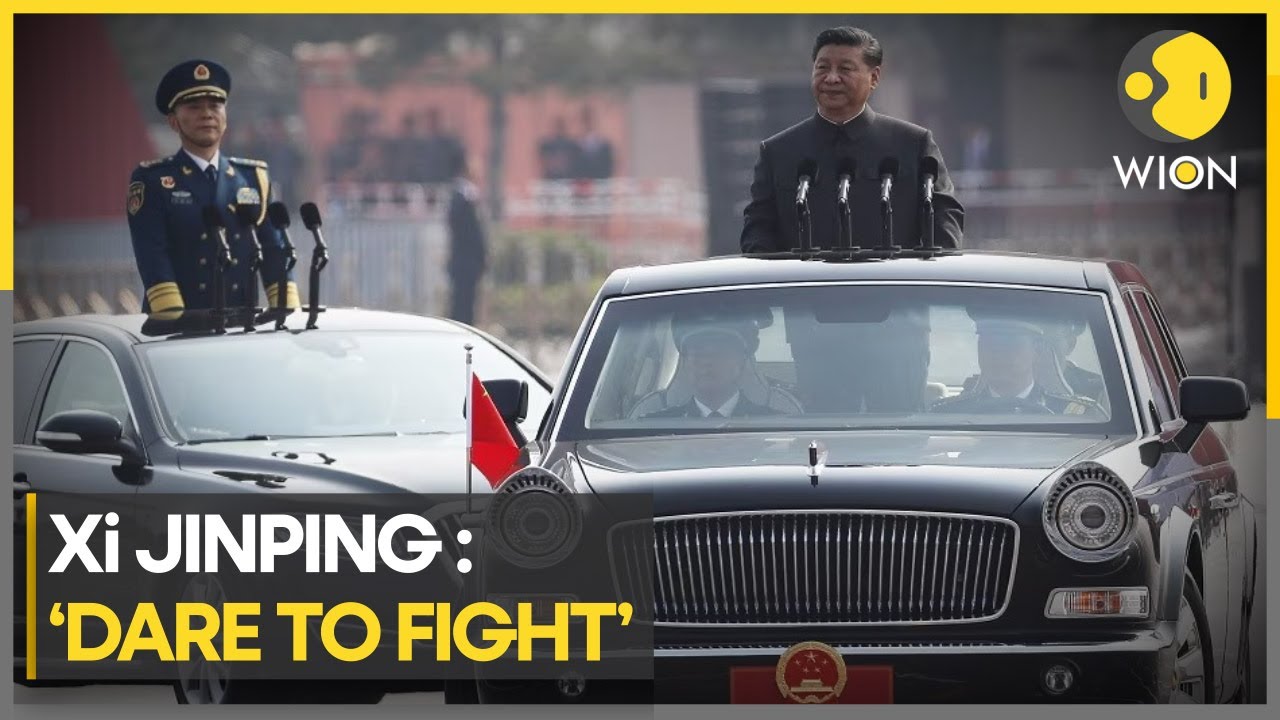 China’s Xi says army must ‘ DARE TO FIGHT’ during military inspection