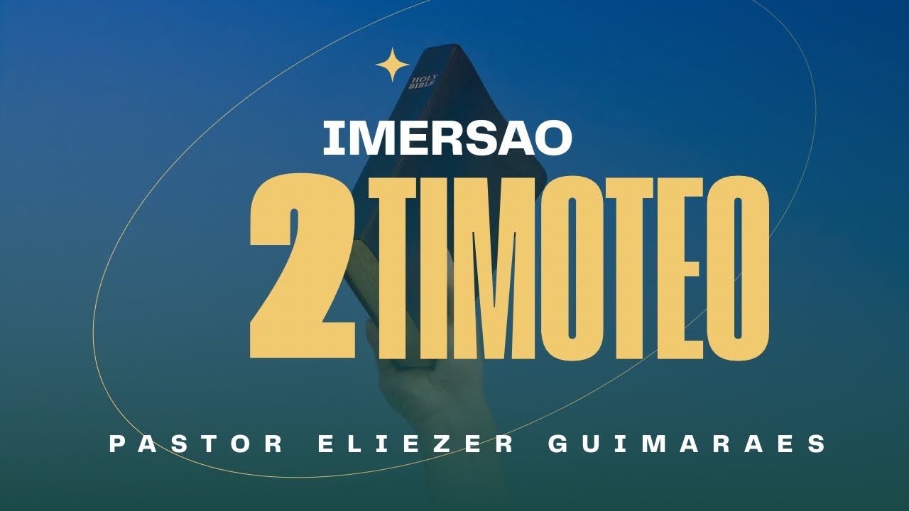 Imersão 2 Timóteo