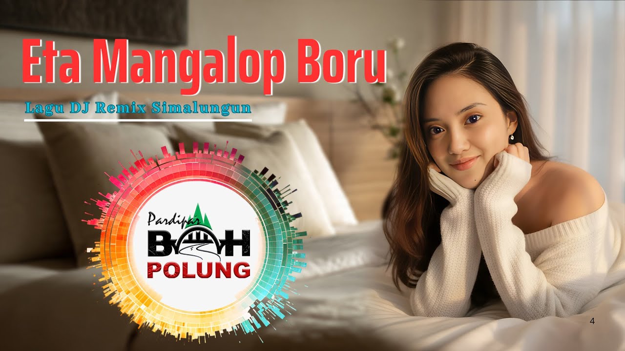 DJ Eta Mangalop Boru | Lagu Remix Simalungun