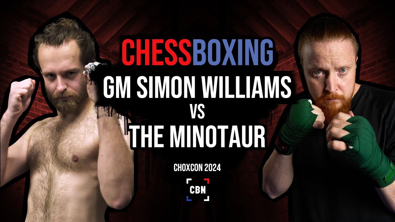 Chessboxing | GM Simon Williams vs The Minotaur | Full Fight | ChoxCon 2024 Bout 4 | Chess Boxing