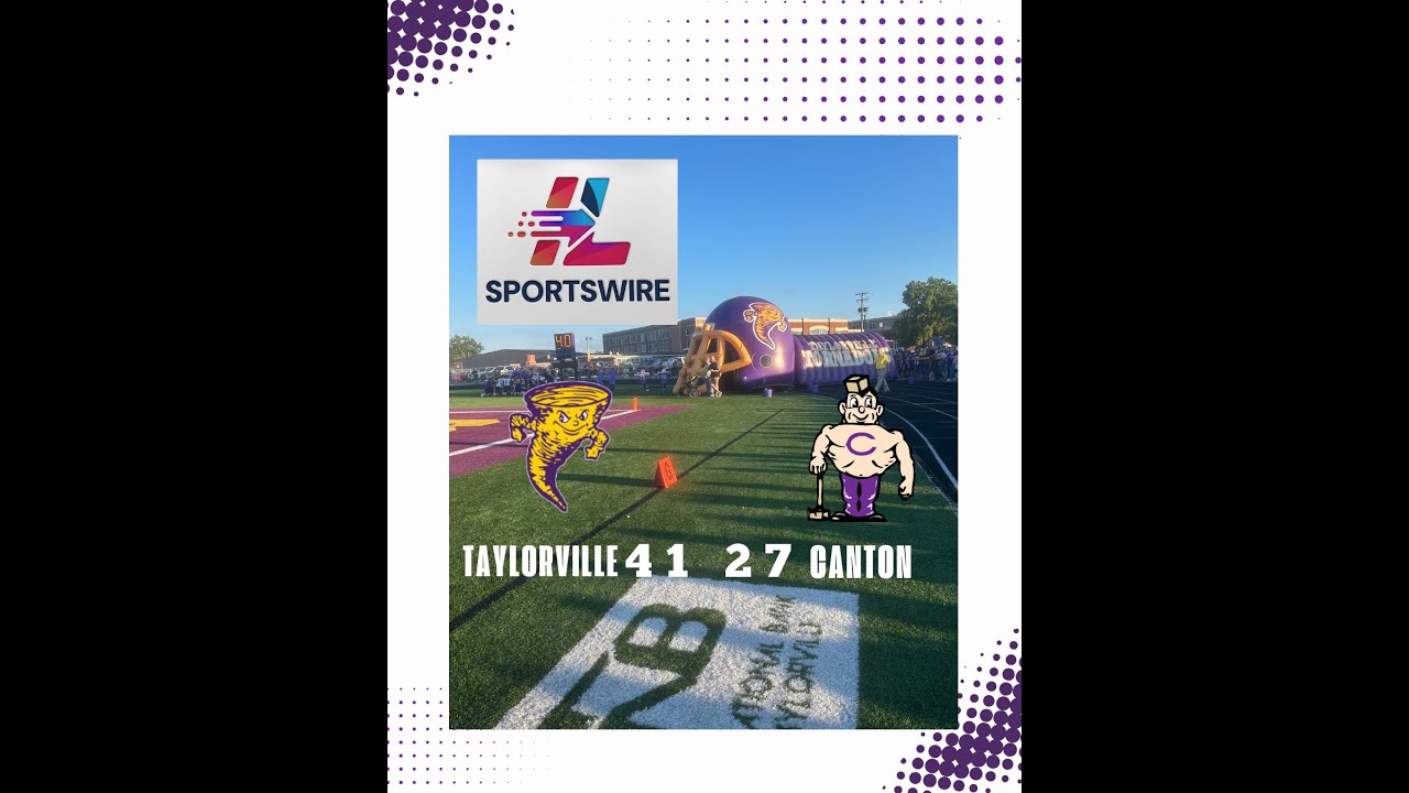 Taylorville vs Canton 2025