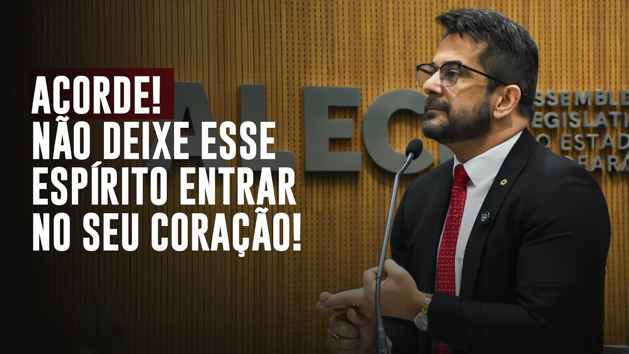 Acorde! Não deixe esse espírito entrar no seu coração! - Apóstolo Luiz Henrique l