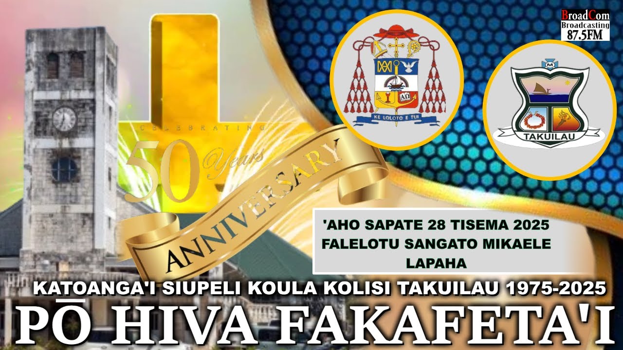 PO HIVA FAKAFETA'I KATOANGA'I SIUPELI KOULA KOLISI TAKUILAU 1975-2025