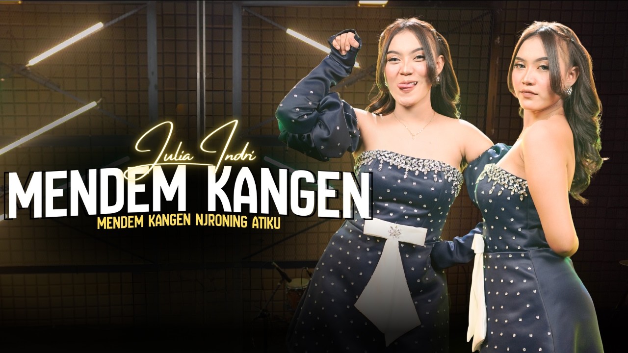 JULIA INDRI - MENDEM KANGEN (Official Music Video) || Mendem Kangen Njeroning Atiku