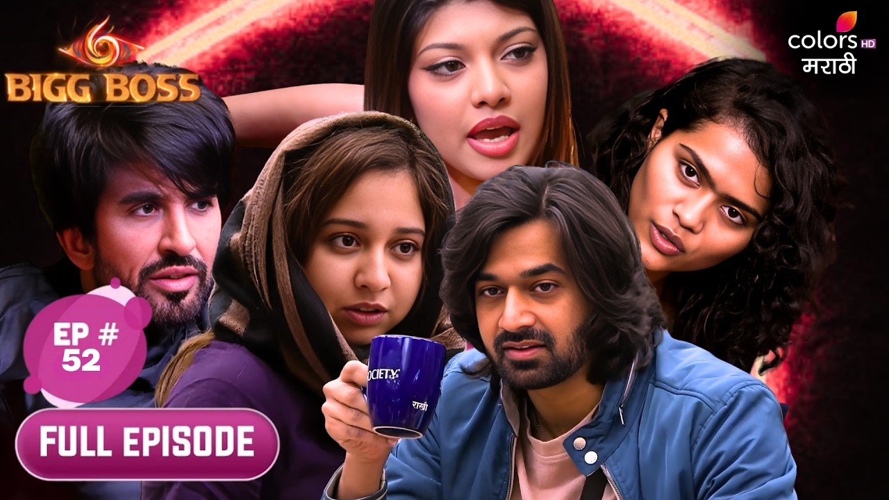 Bigg Boss Marathi S6 | Full Ep. 52 | Day 51: Whose Key, Whose Power?