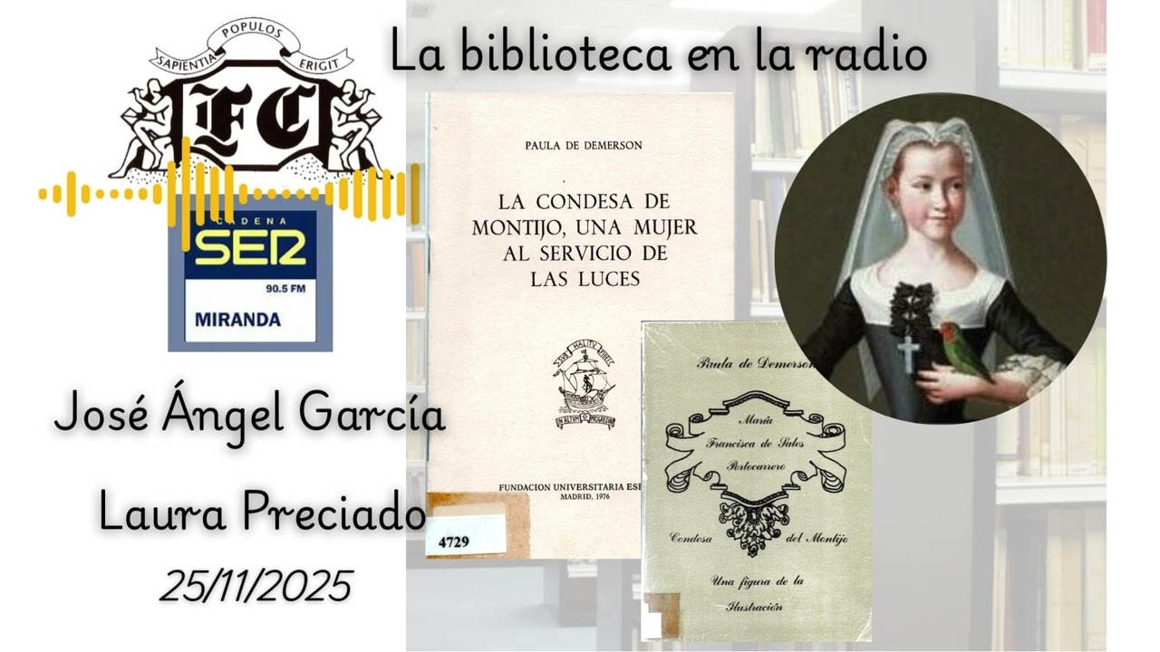 La biblioteca en la radio. María Francisca de Sales Portocarrero. Una figura de la Ilustración