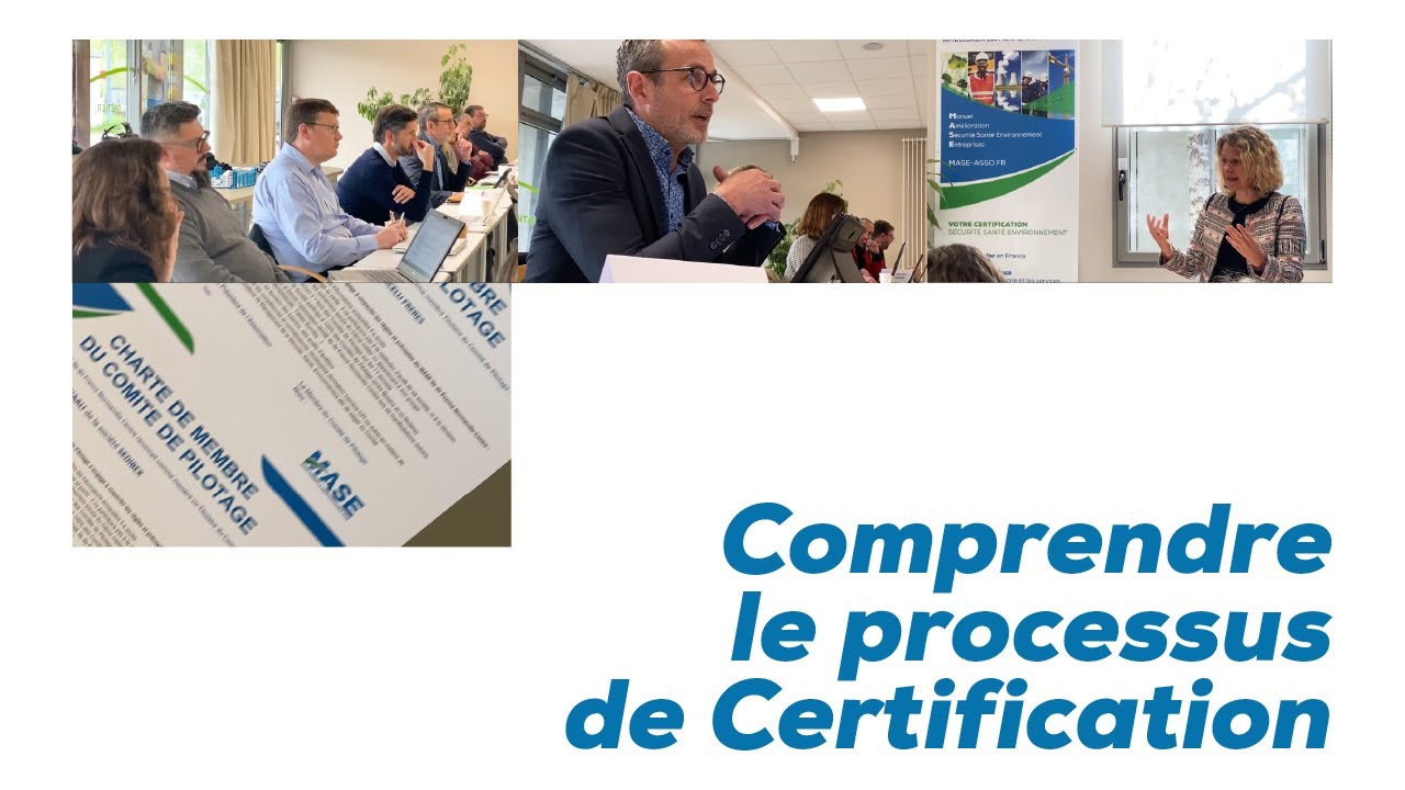 Comprendre le processus de certification du MASE IdFNC