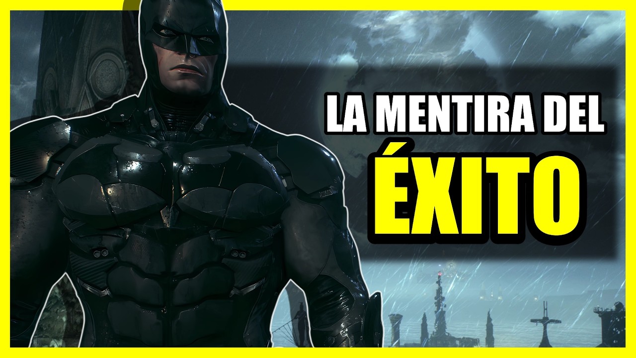 ¿Por qué Batman Arkham Knight es un simulador de AGOTAMIENTO? (y la mentira del éxito)