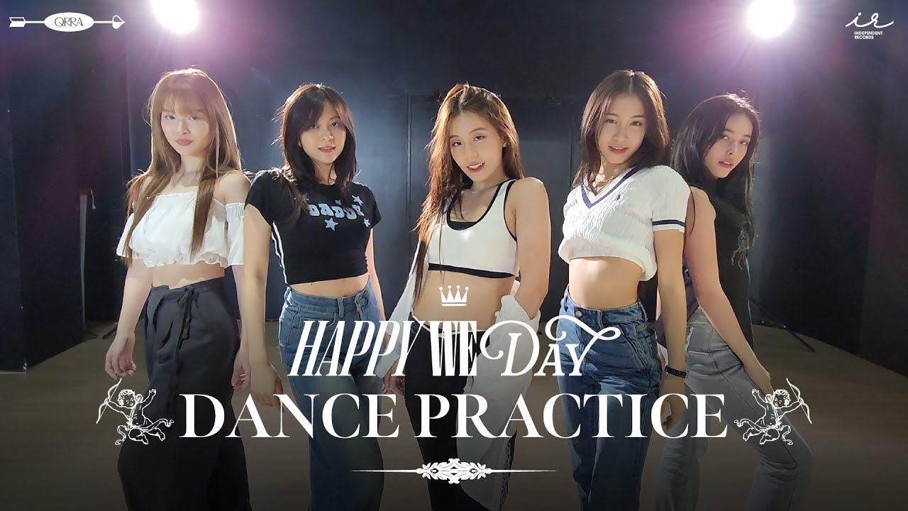 Happy We Day | QRRA [ Dance Practice ]