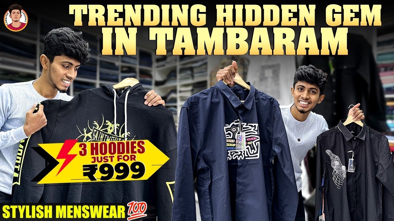 3 Hoodies for ₹999💥 | Hidden Gem in Tambaram💯 | Naveen's Thought