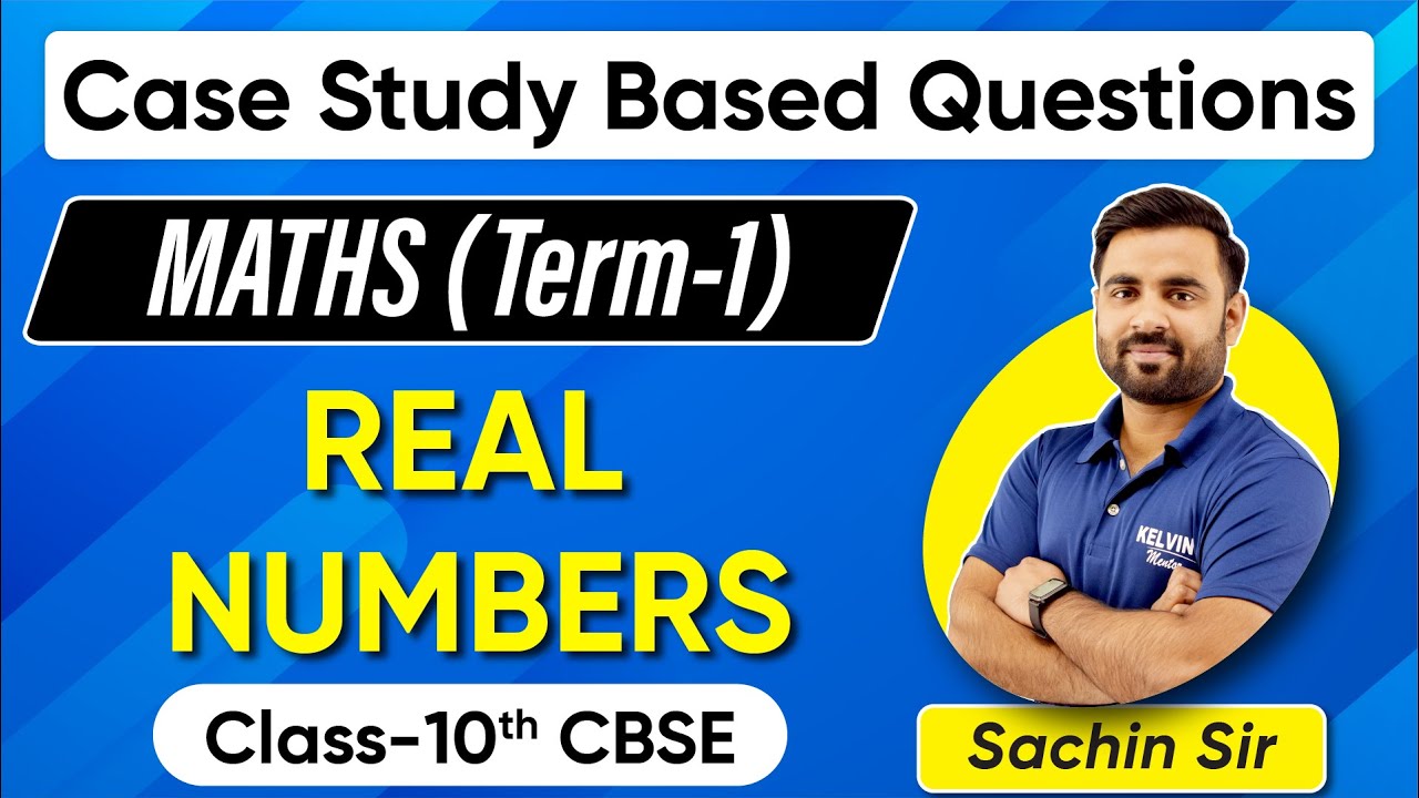 Class 10 Maths Real Numbers | Class 10 Case Study Based Questions | Class 10 Important MCQ's