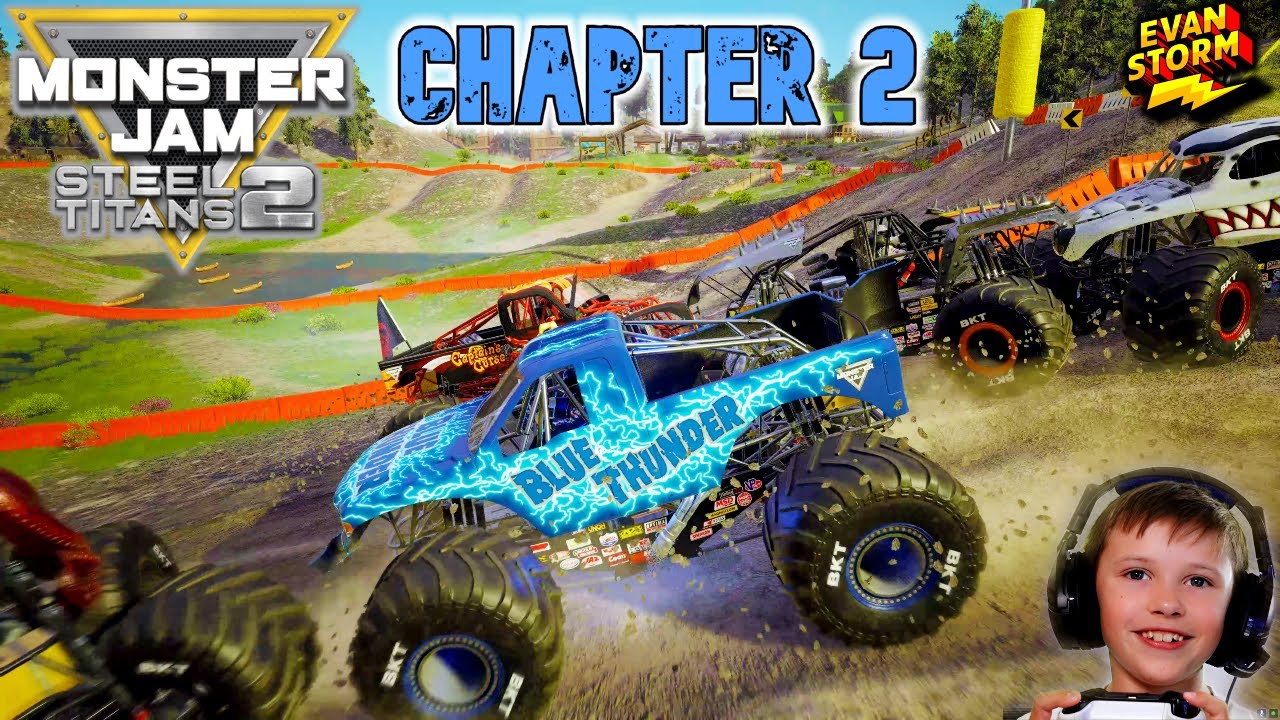 Blue Thunder Career Mode Chapter 2 Monster Jam Steel Titans 2