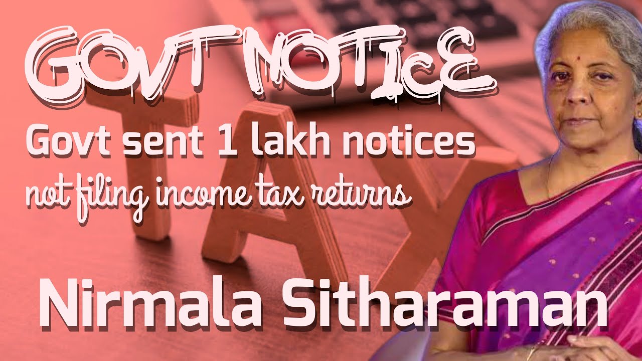 Govt sent 1 lakh notices for not filing income tax returns #incometax #finance #return #economy