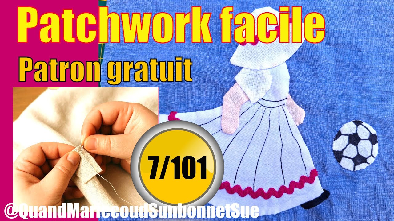 🟢Réussir l'appliqué main Sunbonnet Sue joue au football ! 🧵 Patchwork moderne facile débutants