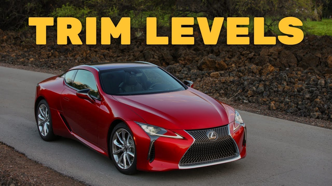 2022 Lexus LC 500 Trim Levels and Standard Features Explained