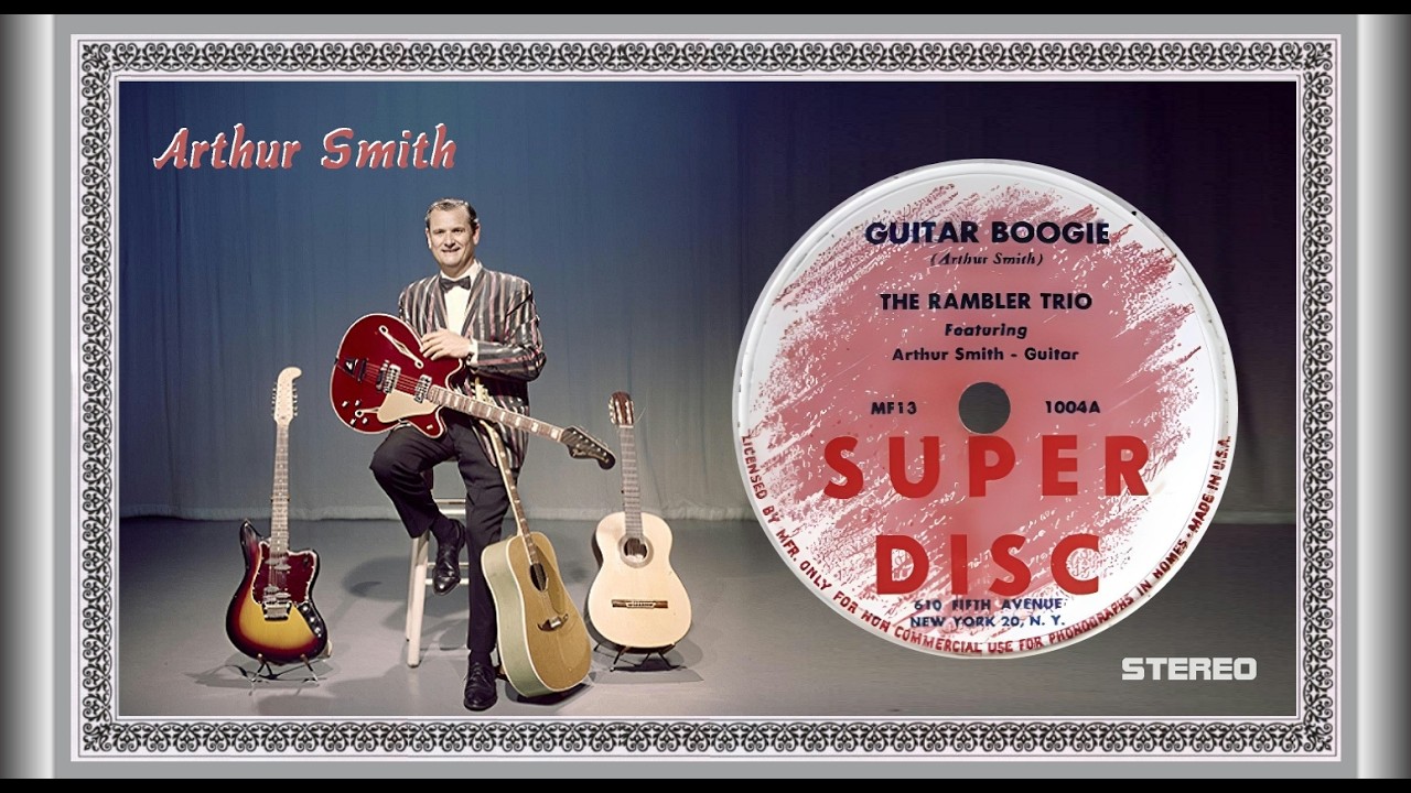 Arthur Smith - Guitar Boogie  1945  (STEREO) Instrumental