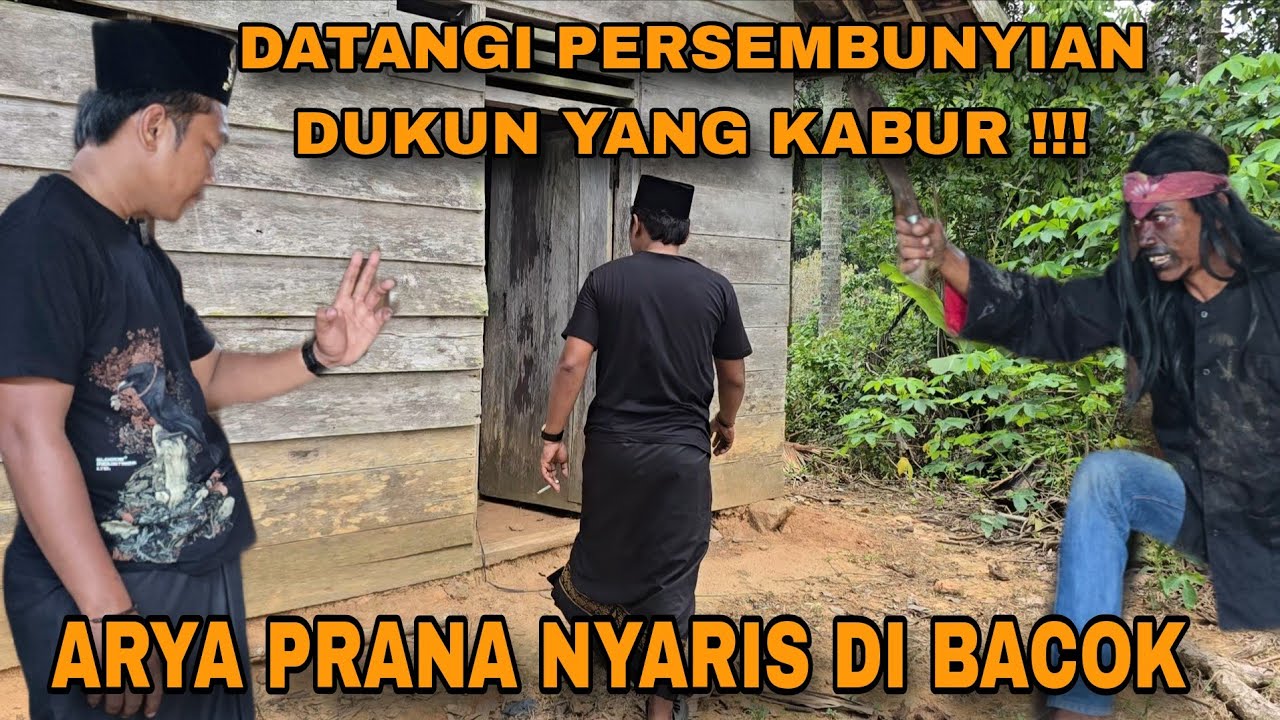 BAHAYA !! DATANGI PERSEMBUNYIAN DUKUN SANTET YANG KABUR, ARYA PRANA NYARIS DI BACOK DUKUN BIADAB 