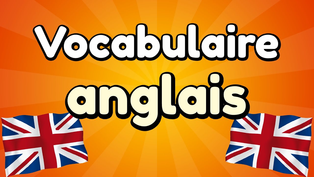 Quiz : Vocabulaire anglais - 20 Questions