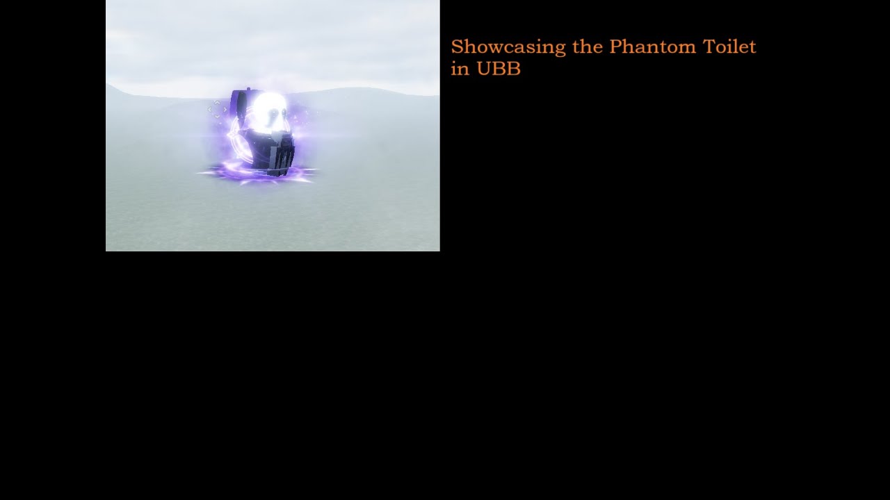 Showcasing the Phantom Toilet in the Roblox game UBB (Ultimate Bathroom Battle)