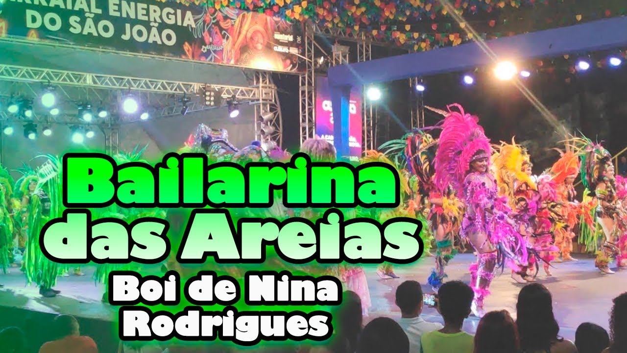Boi de Nina Rodrigues - Bailarina das Areias