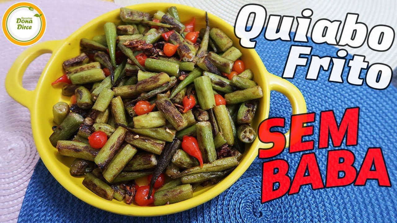 QUIABO FRITINHO SEM BABA | QUIABO FRITO SEM BABA #808