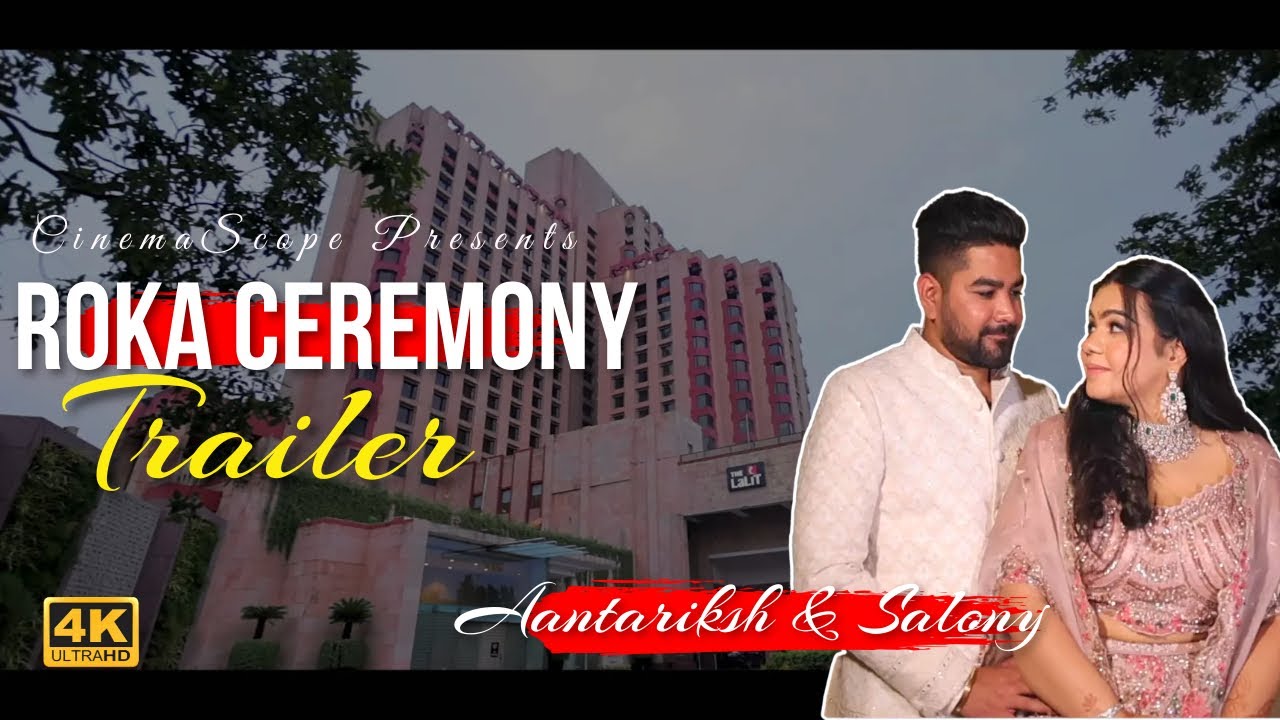 CINEMATIC ROKA TRAILER OF AANTRIKSH & SALONY || 4K CINEMASCOPE