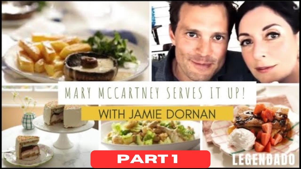(𝐋𝐄𝐆𝐄𝐍𝐃𝐀𝐃𝐎)#tb PARTE 1 |𝐉𝐚𝐦𝐢𝐞 𝐃𝐨𝐫𝐧𝐚𝐧 | “Mary Mccartney Serves it up”🥗🥣🥄[2022]