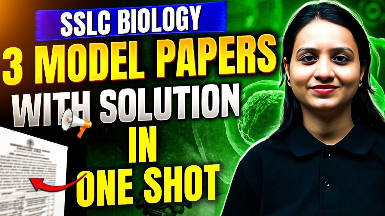 SSLC Biology 🔥 | 3 Model Question Papers with Solutions | One Shot Revision | SSLC 2026