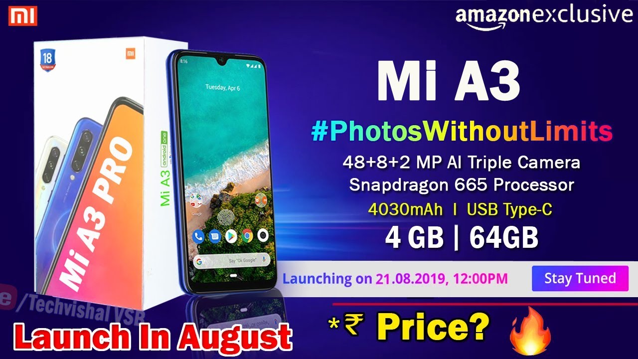 Xiaomi Mi A3 Launch in August India | Mi A3 Price, Full Specifications, SD 665, 48MP Triple Camera