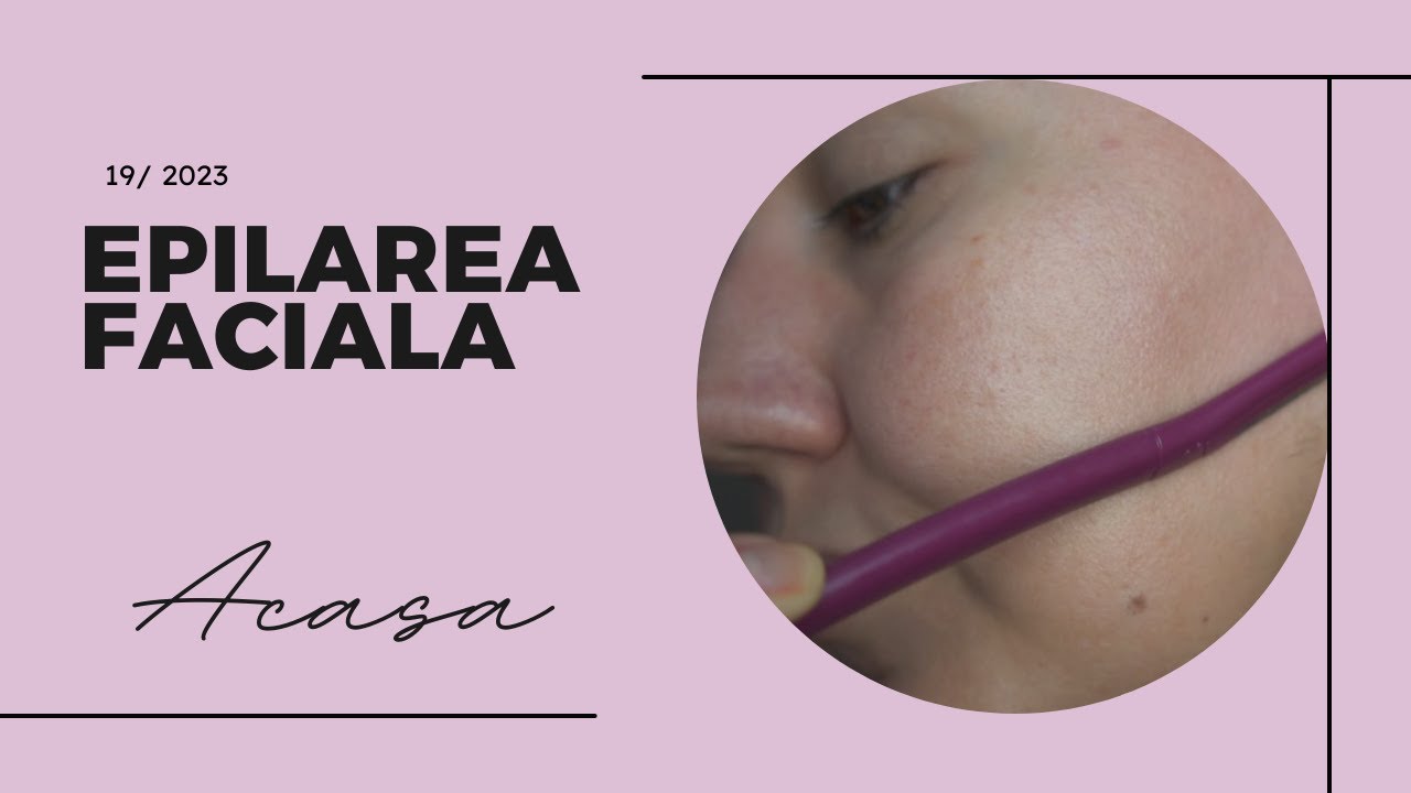 Epilare faciala - cum folosesc lama de ras pentru fata