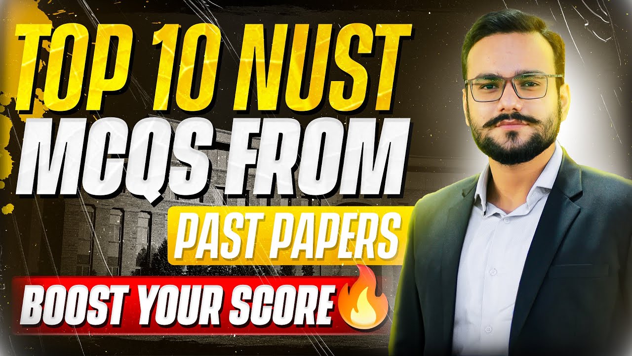 TOP 10 NUST MCQs 2024 NET PAPERS | NUST NET Past Papers with Solutions | NUST NET Preparation | NET