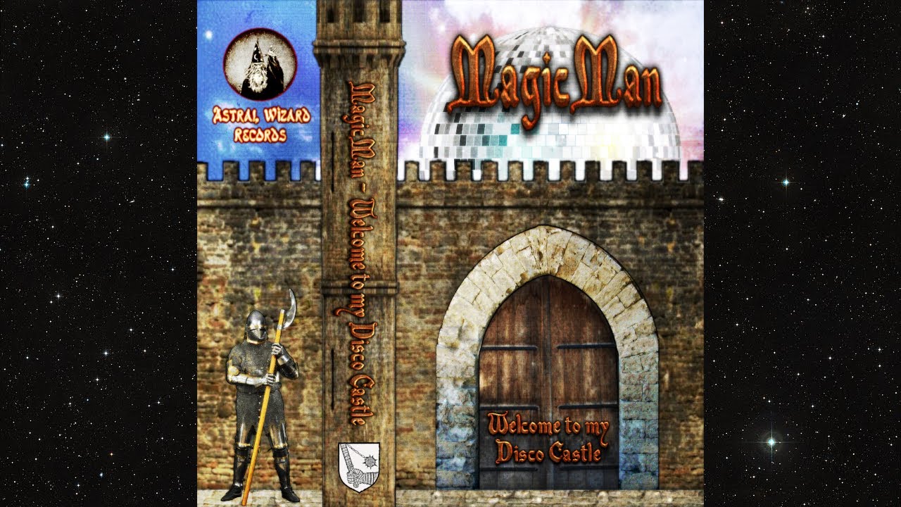 MagicMan - Welcome to my Disco Castle [Full Album]