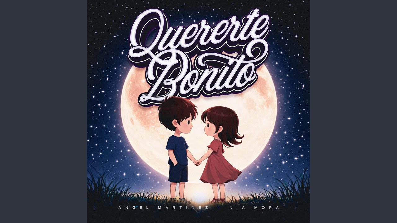 Quererte Bonito