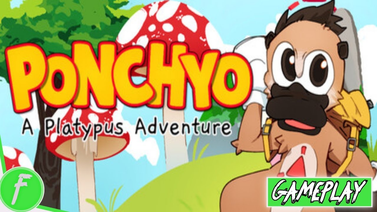 Ponchyo A Platypus Adventure Gameplay HD (PC) | NO COMMENTARY