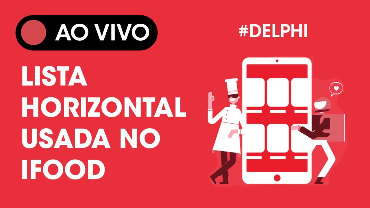 Delphi Mobile - Lista horizontal usada no iFood