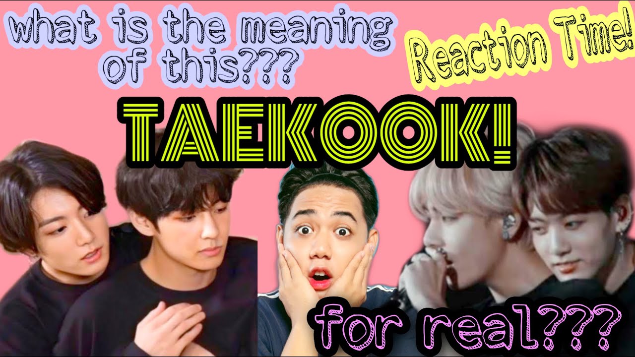 A GENUINE FILIPINO REACTION ON TAEKOOK!!! I AM A FAN!!!