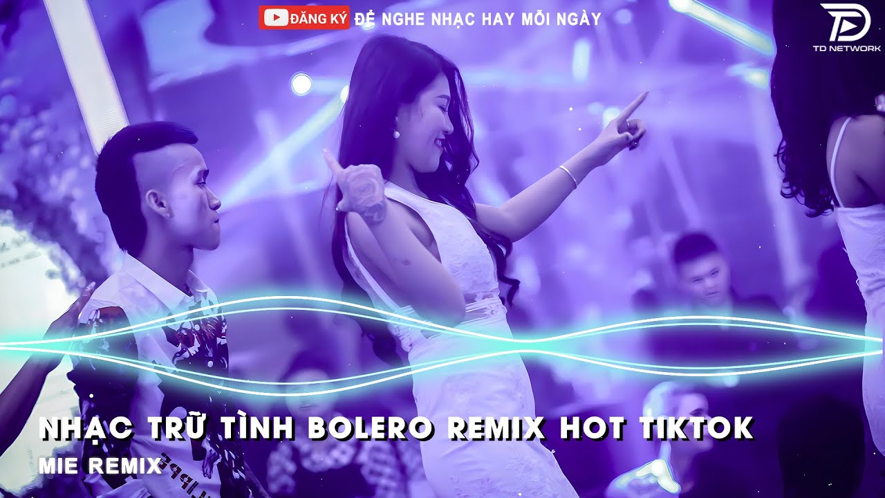 BOLERO REMIX TIKTOK - Top 20 Ca Khúc Trữ Tình Bolero Remix Hay Nhất 2025 - Duyên Phận Remix